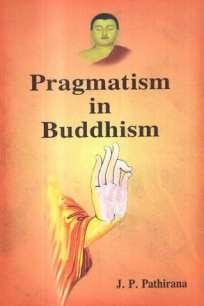 PRAGMATISM IN BUDDHISM