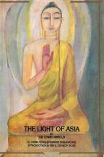 THE LIGHT OF ASIA